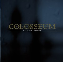 Colosseum - Chapter I: Delirium